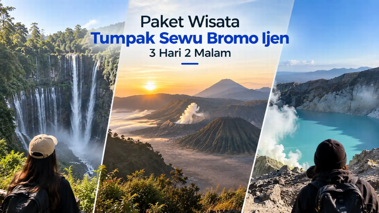 Kolase Air Terjun Tumpak Sewu, sunrise Gunung Bromo, dan danau kawah Ijen berwarna toska